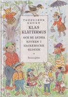 Klas Kl&auml;ttermus och de andra djuren i Hackebackeskogen