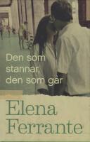 Den som stannar, den som g&aring;r. Bok 3, &Aring;ren mitt i livet