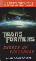 Transformers : Ghosts of Yesterday