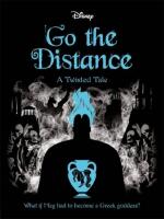 Go the Distance : A Twisted Tale