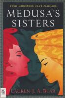 Medusa's Sisters