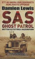 SAS Ghost Patrol: brittisk elitstyrka i naziuniform