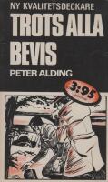 Trots alla bevis