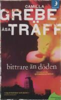 Bittrare än döden