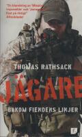 J&auml;gare : bakom fiendens linje