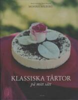 Klassiska t&aring;rtor p&aring; mitt s&auml;tt