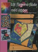 L&aring;t f&auml;rgerna fl&ouml;da