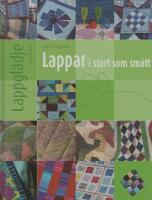 Lappar - i stort som sm&aring;tt