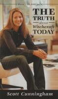 The Truth about Witchcraft Today