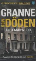 Granne med d&ouml;den