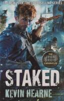 Staked ( The Iron Druid Chronicles)