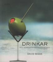 Drinkar : Den kompletta drinkhandboken