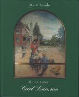 Se p&aring; konst : Carl Larsson