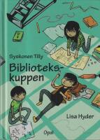 Bibliotekskuppen. Syskonen Tilly