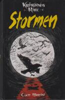 Stormen : Kr&aring;kornas rike