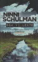 Som vi lekte