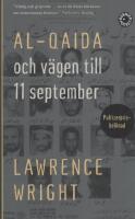 Al-Qaida och v&auml;gen till den 11 september
