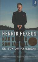 N&auml;r du g&ouml;r som jag vill : en bok om p&aring;verkan
