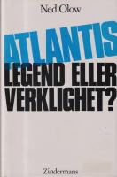 Atlantis : legend eller verklighet?