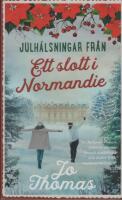 Julh&auml;lsningar fr&aring;n ett slott i Normandie