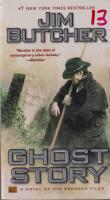Ghost Story - Book 13 of the Dresden files