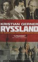 Ryssland : en europeisk civilisationshistoria