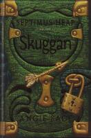 Septimus Heap. Bok 2, Skuggan