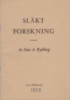Sl&auml;ktforskning - en v&auml;gledning 