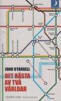 Det b&auml;sta av tv&aring; v&auml;rldar