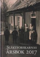 Sl&auml;ktforskarnas &aring;rsbok 2017