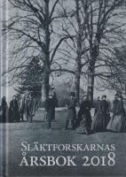 Sl&auml;ktforskarnas &aring;rsbok 2018