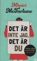 Det &auml;r inte jag, det &auml;r du