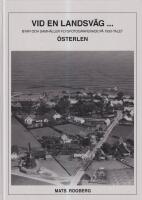 Vid en landsv&auml;g- : byar och samh&auml;llen flygfotograferade p&aring; 1930-talet &Ouml;sterlen