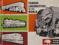 FAMOUS LOCOMOTIVES. Hippo Books No. 14