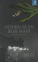 D&ouml;den p&aring; en blek h&auml;st