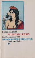 72 dagar i Paris - Pariskommunen 1871