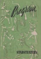 Malm&ouml; Stadsteater - Stora teatern. Jubileumsoperetten "Glada &Auml;nkan". Spel&aring;ret 1954 - 1955