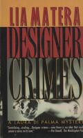 Designer Crimes - A Laura Di Palma Mystery