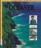 Oceaner - [havets djur, navigation, uppt&auml;cktsf&auml;rder, resurser]