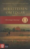 Ber&auml;ttelsen om Edgar - roman