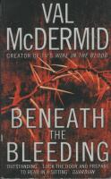 Beneath the bleeding