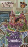 When the Cookie Crumbles - A Cookie Cutter Shop Mystery