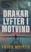Drakar lyfter i motvind