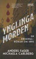 Ynglingamorden - en kriminalroman om 1892