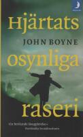 Hj&auml;rtats osynliga raseri