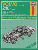 Volvo (petrol) 240 series 1974 to 1988. Owners Workshop Manual