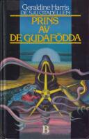 Prins av de Gudaf&ouml;dda : de sju citadellen del 1