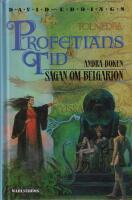 Profetians tid: Sagan om Belgarion andra boken