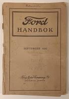 Ford. HANDBOK f&ouml;r &auml;gare och f&ouml;rare av Ford person- och lastvagnar. . September 1926