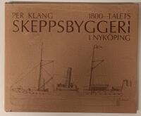 1800-talets skeppsbyggeri i Nyk&ouml;ping